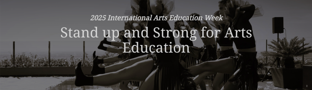 International Arts Education Week 2025